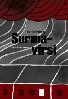 Gerður Kristný: Surmavirsi (Hardcover, Finnish language, 2019, Enostone)
