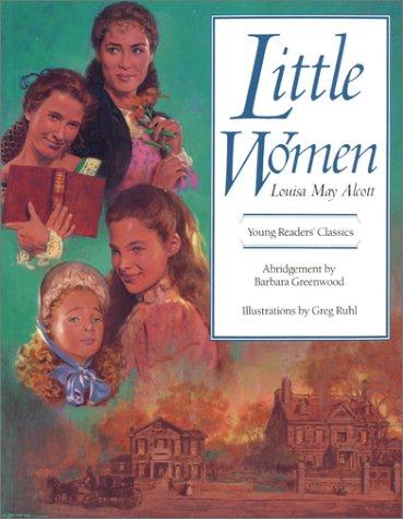 Louisa May Alcott: Little Women (Young Reader's Classics) (1992, Key Porter Books)