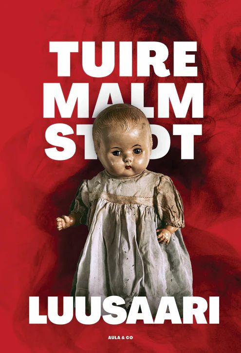 Tuire Malmstedt: Luusaari (Hardcover, Finnish language, 2024, Aula & Co)