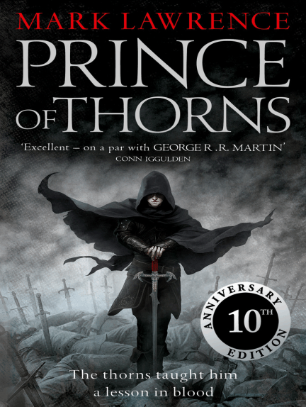 Mark Lawrence: Prince of thorns (EBook, 2011, HarperCollins UK)