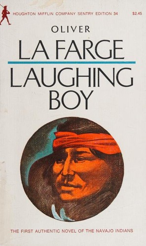 Oliver La Farge: Laughing Boy (1957, Houghton Mifflin Company)