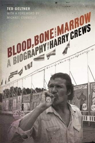 Ted Geltner: Blood, Bone, and Marrow (Paperback, 2017, University of Georgia Press)