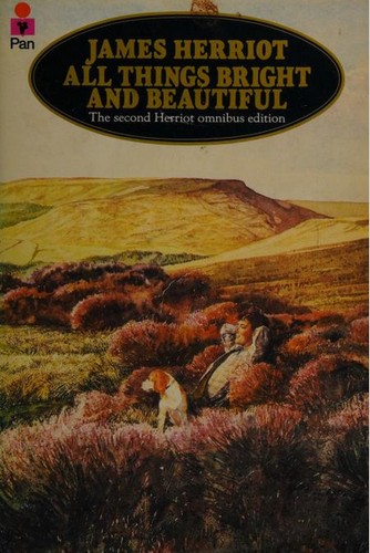 James Herriot: All Things Bright and Beautiful (Paperback, Pan Books Ltd)