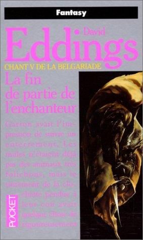 David Eddings: La fin de partie de l'enchanteur (French language, 1992)
