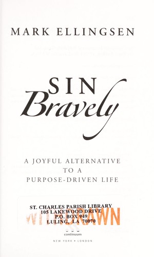 Mark Ellingsen: Sin bravely (2009, Continuum)