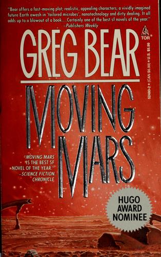 Greg Bear: Moving Mars (Paperback, 1994, Tor)