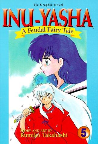 Rumiko Takahashi: Inu Yasha  (Paperback, 2000, VIZ Media LLC)