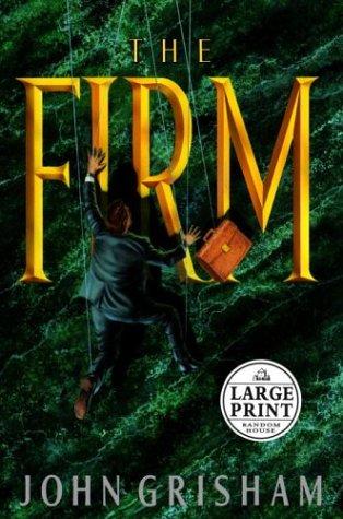John Grisham: The Firm (Hardcover, Random House Large Print)