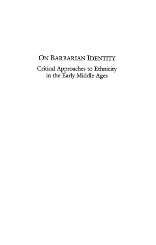 INTERNATIONAL CONGRESS ON MEDIEVAL STUDI: On Barbarian Identity (Hardcover, 2002, Brepols Publishers)