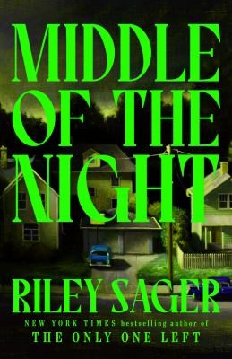 Riley Sager: Middle of the Night (2024, Hodder & Stoughton)