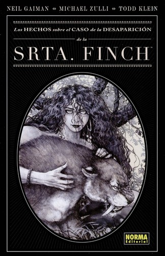 Neil Gaiman, Michael Zuli, Michael Zulli, Todd Klein: Los hechos en el caso de la desaparición de la srta. Finch (2009, Norma)