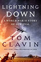 Tom Clavin: Lightning Down (2021, St. Martin's Press)