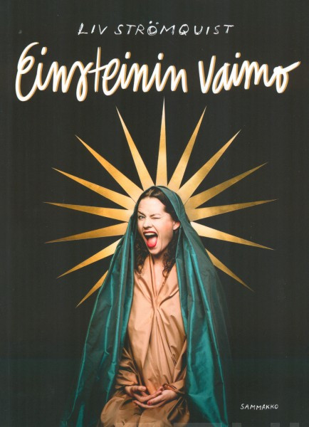 Helena Kulmala: Einsteinin vaimo (Hardcover, Finnish language, 2019, Kustannusosakeyhtiö Sammakko)