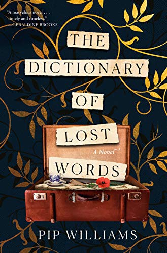 Pip Williams: The Dictionary of Lost Words (Hardcover, 2021, Ballantine Books)