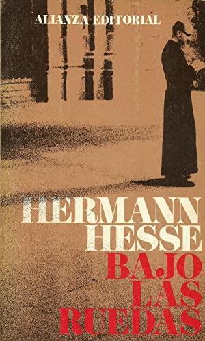 Herman Hesse: Bajo las ruedas (Spanish language, 1967)