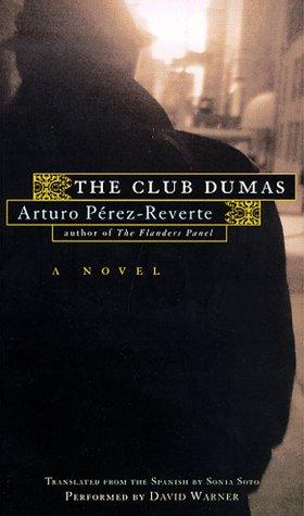 Arturo Pérez-Reverte: The Club Dumas (AudiobookFormat, Audio Literature)