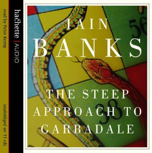 Iain M. Banks: The Steep Approach to Garbadale (AudiobookFormat, 2007, Time Warner AudioBooks)