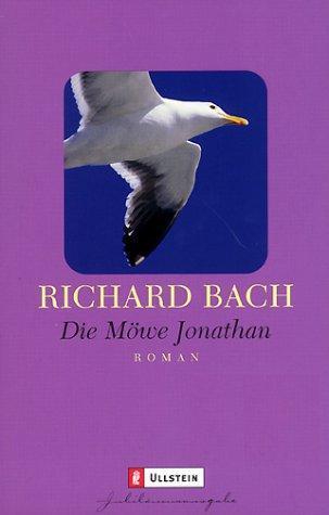 Richard Bach, Richard David Bach: Die Möwe Jonathan. (German language, 2003, Ullstein Verlag)