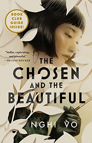 Nghi Vo: The Chosen and the Beautiful (Paperback, 2022, Tordotcom)