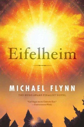 Michael Flynn: Eifelheim (2007, Tor Books)