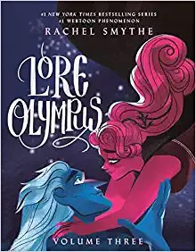 Rachel Smythe: Lore Olympus (2022, Random House Publishing Group)