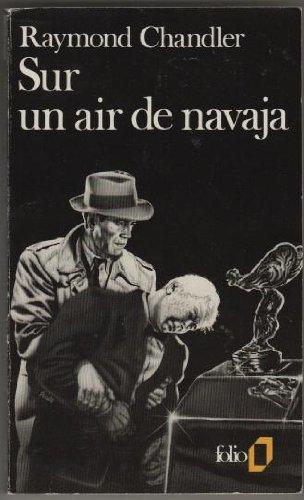 Raymond Chandler: Sur un Air de Navaja (1987)