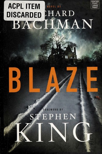 Stephen King: Blaze (Hardcover, 2007, Center Point Publishing)