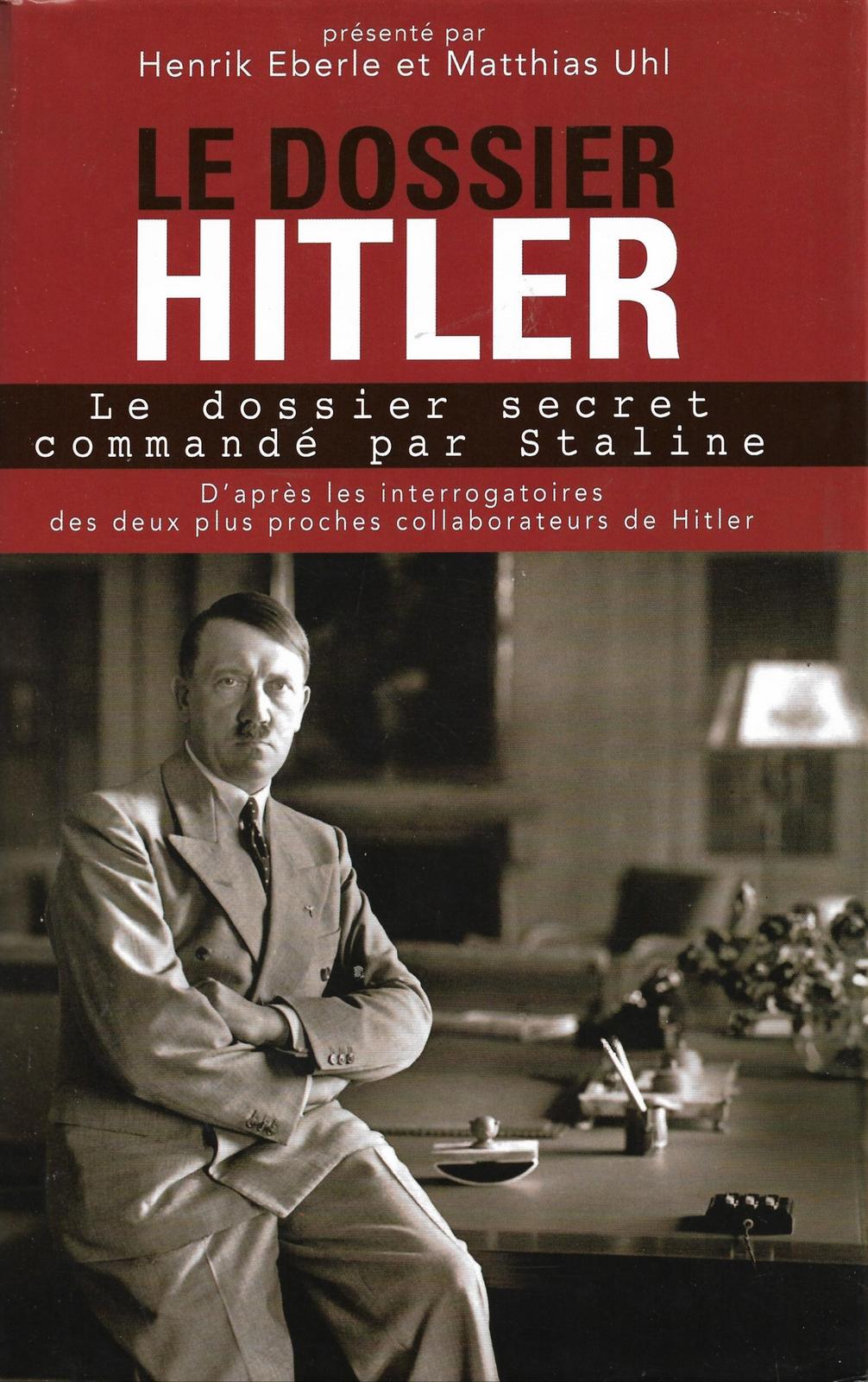 Le dossier Hitler (French language, 2006, France Loisirs)
