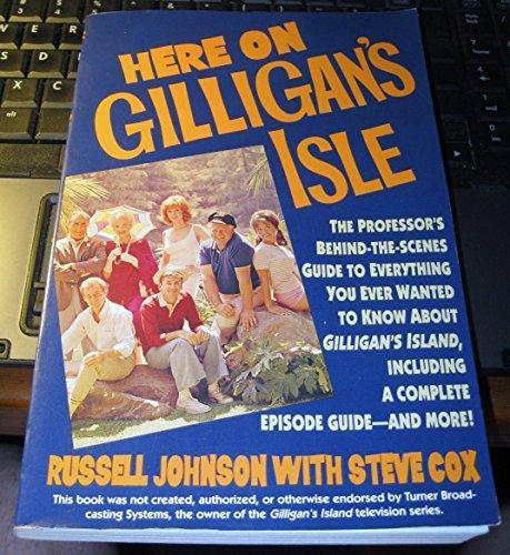 Russell David Johnson, Steve Cox: Here on Gilligan's Isle (1993)