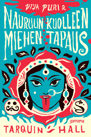 Tarquin Hall: Vish Puri ja nauruun kuolleen miehen tapaus (Hardcover, Finnish language, Gummerus)