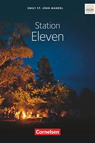 Emily St. John Mandel: Station Eleven (2022)