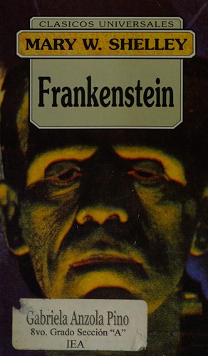 Mary Shelley: Frankenstein o El moderno Prometeo (Spanish language, 1994, Edicomunicación)