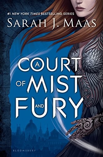 Sarah J. Maas: A Court of Mist and Fury (EBook, Bloomsbury USA Childrens)