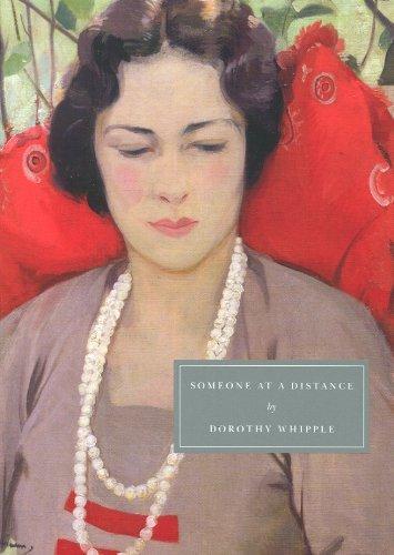 Dorothy Whipple, Nina Bawden: Someone at a Distance