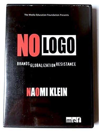 Naomi Klein: No logo : brands, globalization, resistance (2003)