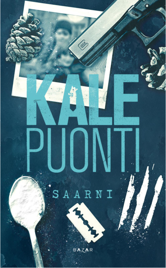 Kale Puonti: Saarni (Hardcover, Finnish language, 2021, Bazar Kustannus)