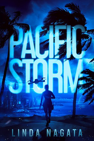 Linda Nagata: Pacific Storm (2020, Mythic Island Press LLC)