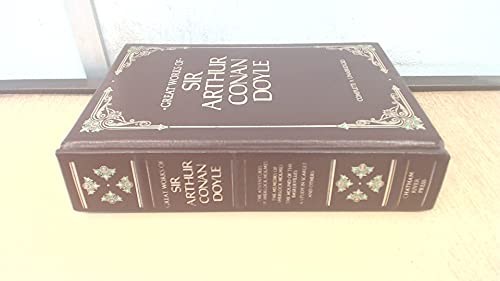 Arthur Conan Doyle: Great works of Sir Arthur Conan Doyle (1986, Chatham River Press, Distributed by Crown Publishers, Random House Value Publishing)