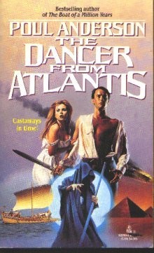 Poul Anderson: The Dancer from Atlantis (1988, Roc)