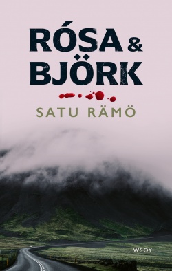 Satu Rämö: Rósa & Björk (AudiobookFormat, Finnish language, 2023)