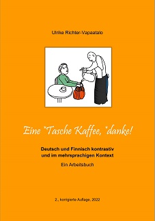 Ulrike Richter-Vapaatalo: Eine *Tasche Kaffee, *danke! (EBook, 2021, Universität Helsinki)