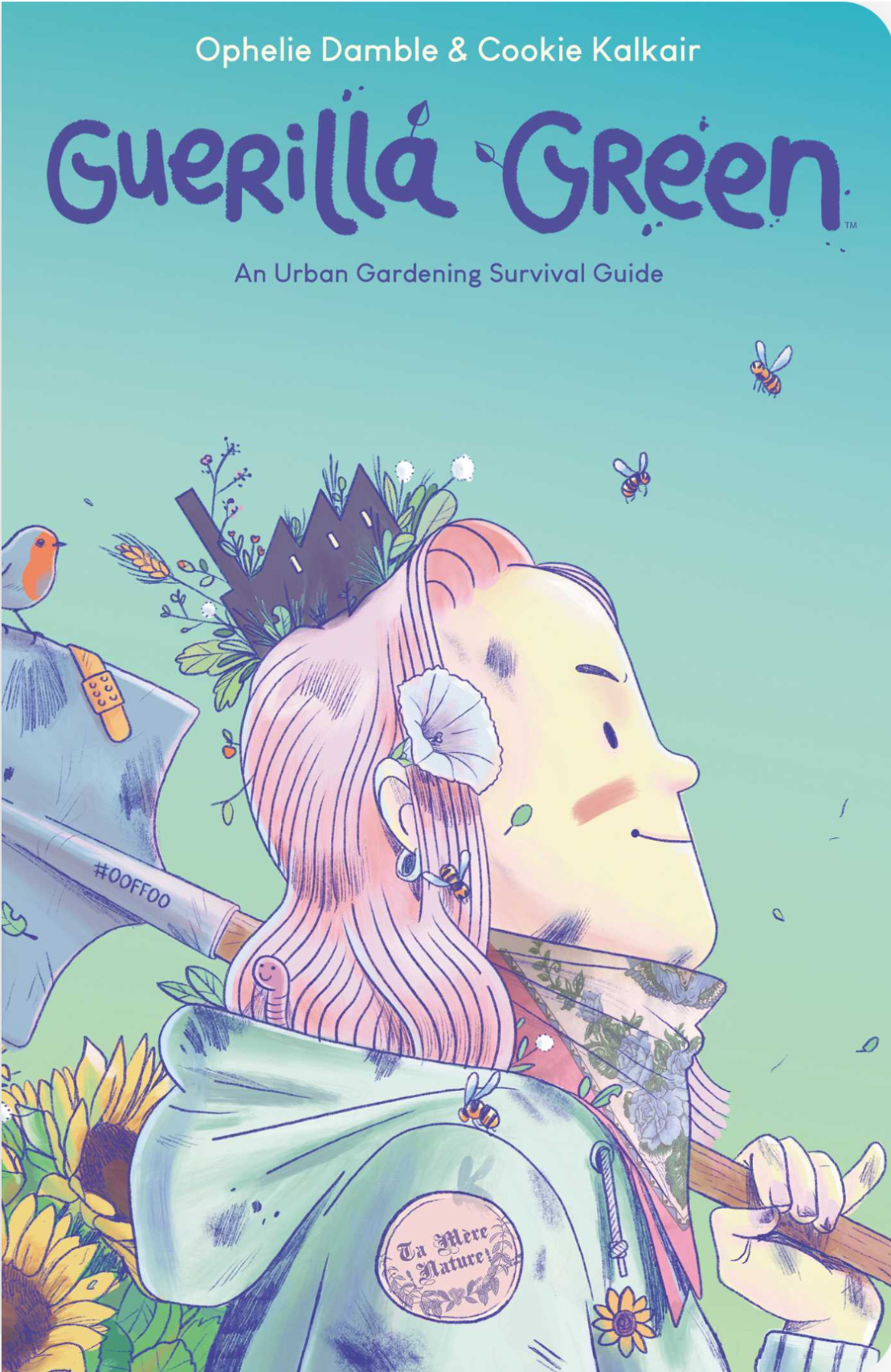 Edward Gauvin, Ophélie Damblé, Cookie Kalkair: Guerilla green (Hardcover, 2021, Boom! Box)