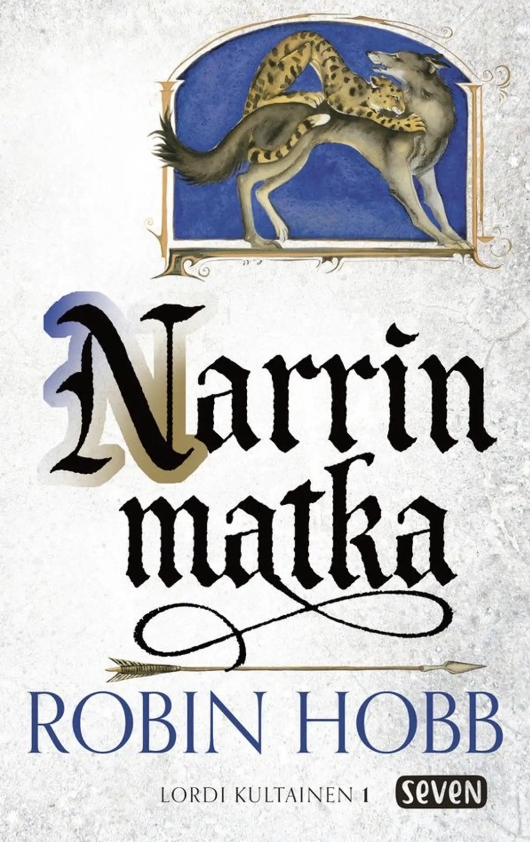Robin Hobb: Narrin matka (Hardcover, Finnish language, 2019, Kustannusosakeyhtiö Otava)
