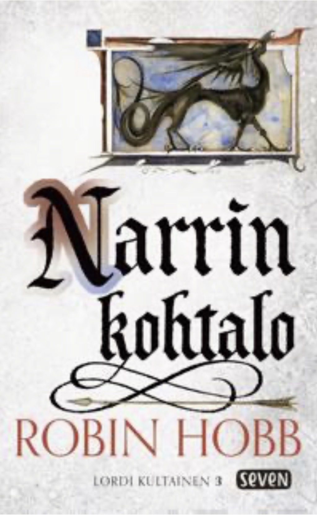 Robin Hobb: Narrin kohtalo (Hardcover, Finnish language, 2006, Otava)