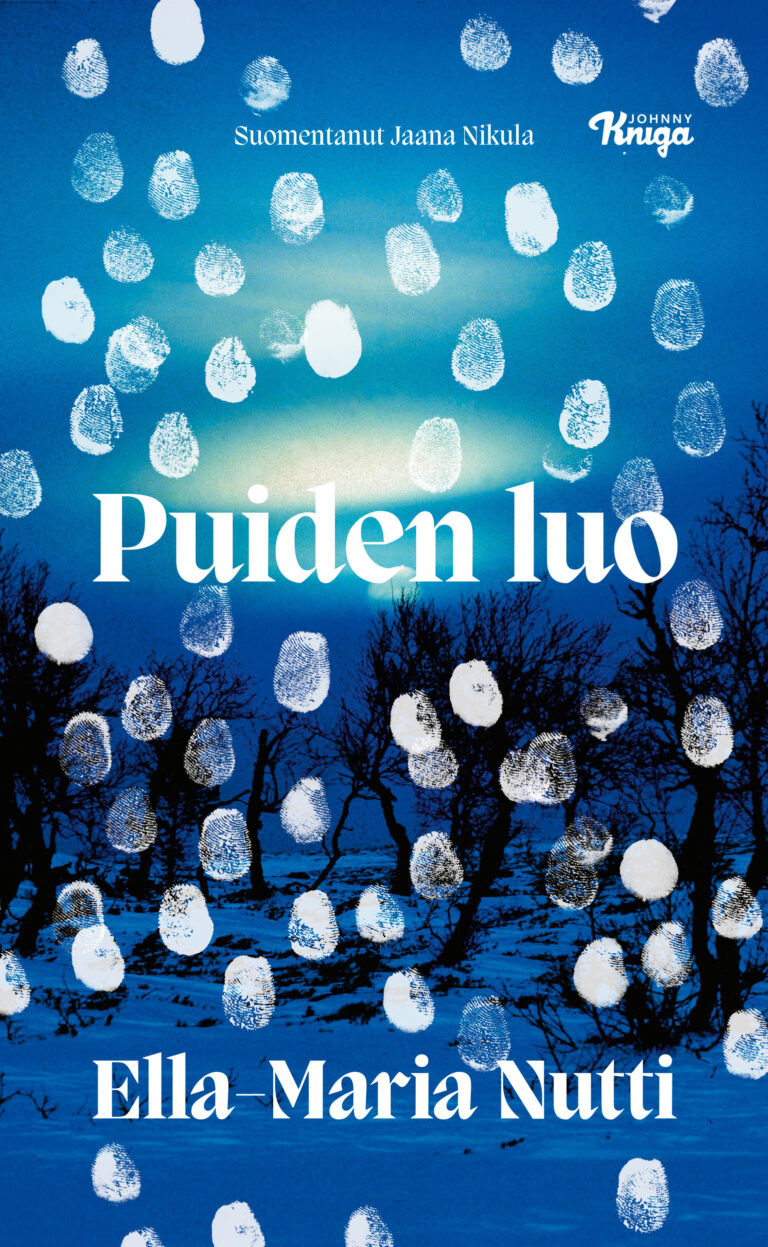 Ella-Maria Nutti: Puiden luo (Hardcover, Finnish language, 2025, Johnny Kniga)