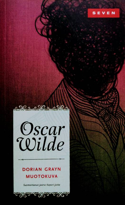 Oscar Wilde: Dorian Grayn muotokuva (Paperback, Finnish language, 2010, Seven)