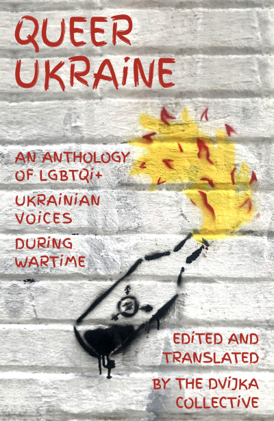 Dvijka: Queer Ukraine (Paperback, 2023, Renard Press Ltd.)
