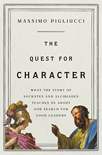 Massimo Pigliucci: The Quest for Character (AudiobookFormat, 2022, Basic Books)