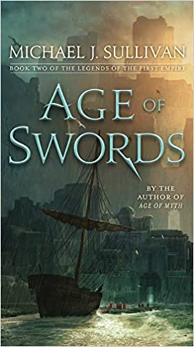 Michael J. Sullivan: Age of swords (2017)
