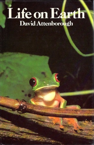 David Attenborough: Life on Earth (Hardcover, 1980, Book Club Associates)